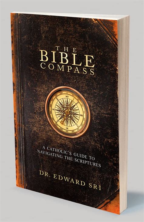 the bible compass a catholics guide to navigating the scriptures Doc