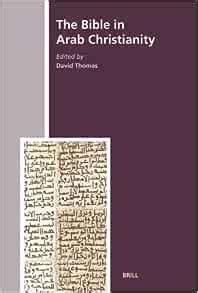 the bible in arab christianity the history of christian muslim relations Kindle Editon