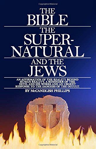 the bible the super natural and the jews Kindle Editon