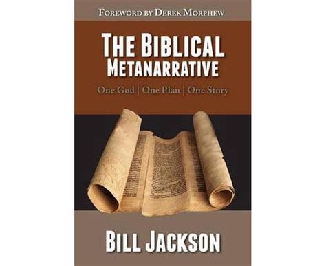 the biblical metanarrative one god one plan one story Kindle Editon