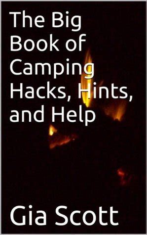 the big book of camping hacks hints and help PDF
