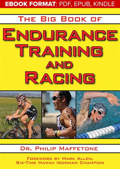 the big book of endurance training and racing Epub
