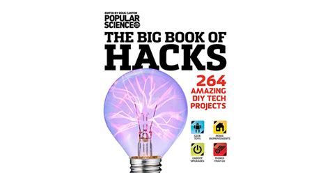 the big book of hacks 264 amazing diy tech projects Reader