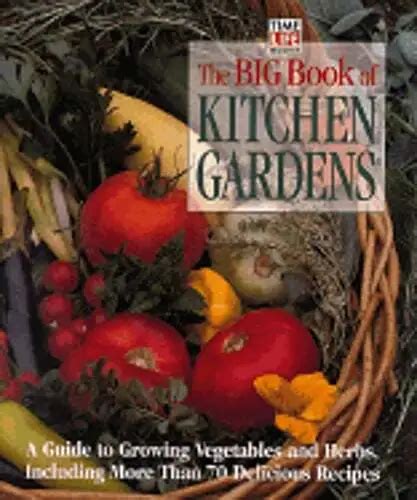 the big book of kitchen gardens PDF