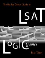 the big fat genius guide to lsat logic games Reader