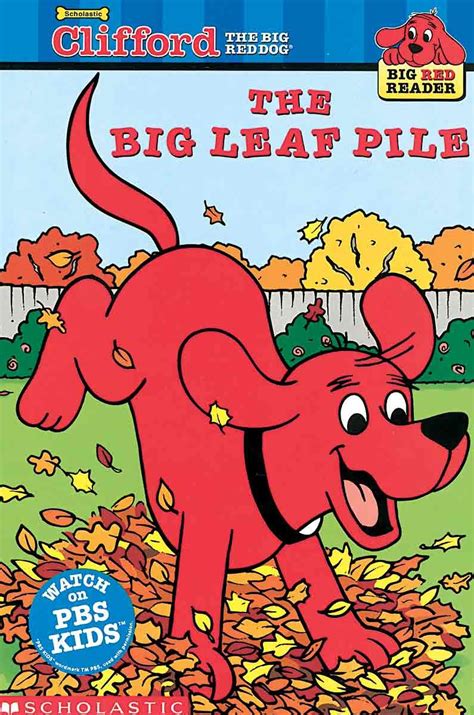the big leaf pile clifford the big red dog big red reader series Epub