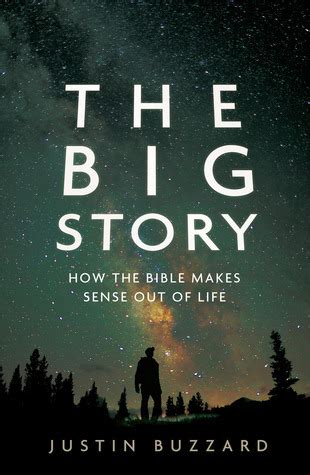 the big story how the bible makes sense out of life Reader