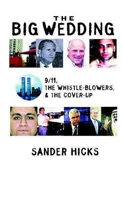 the big wedding 9 or 11 the whistle blowers and the cover up Reader