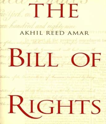 the bill of rights creation and reconstruction Reader