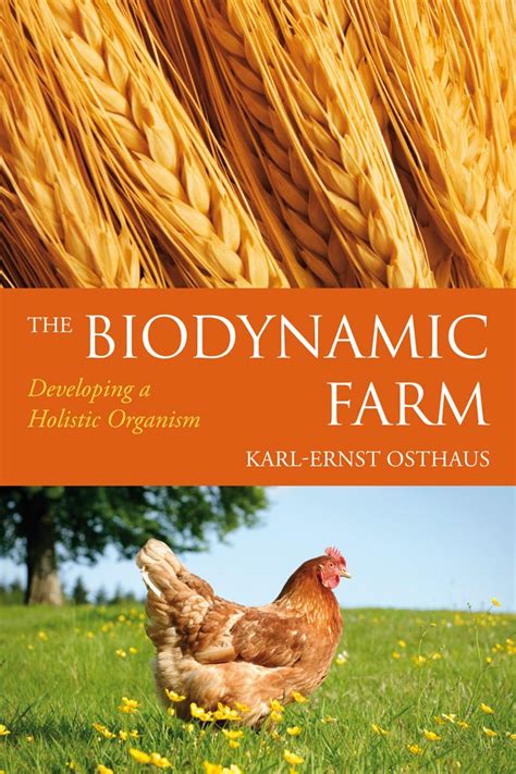 the biodynamic farm developing a holistic organism Doc