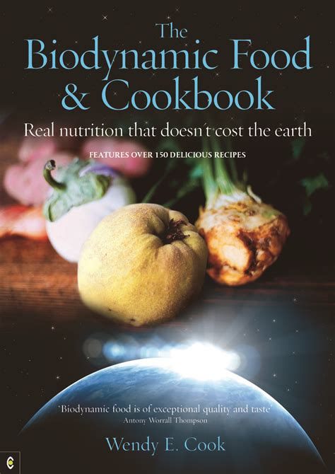 the biodynamic food cookbook the biodynamic food cookbook PDF