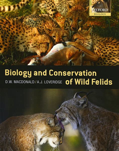 the biology and conservation of wild felids Reader