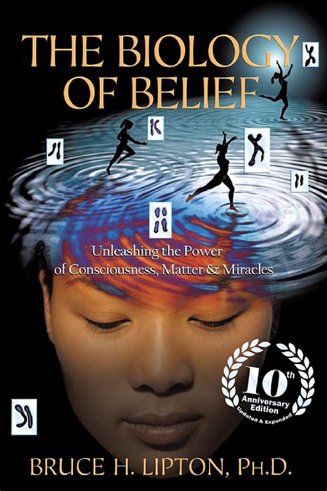 the biology of belief the biology of belief Reader