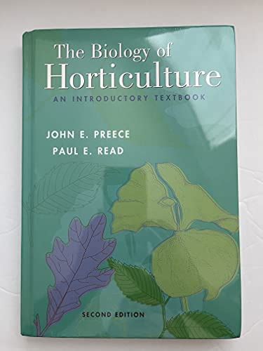 the biology of horticulture an introductory textbook Reader