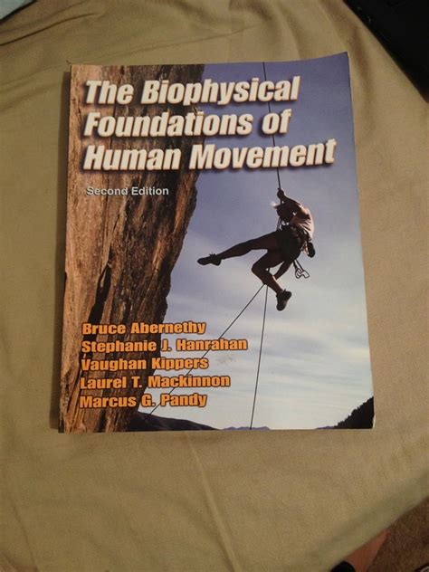 the biophysical foundations of human movement 2nd Doc