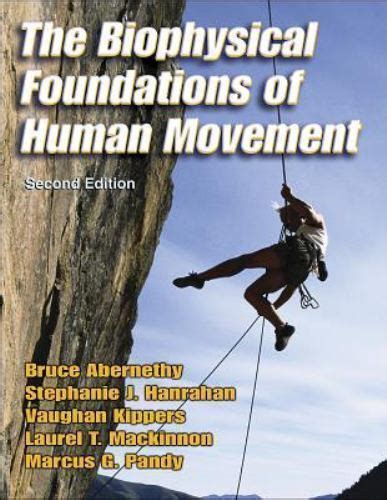 the biophysical foundations of human movement 2nd Doc