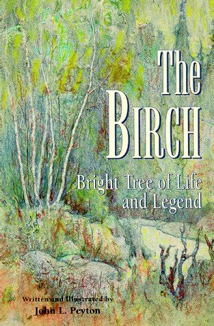 the birch bright tree of life and legend Doc