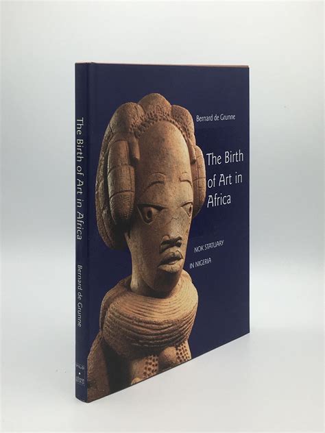 the birth of art in africa nok statuary in nigeria Epub