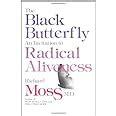 the black butterfly an invitation to radical aliveness Kindle Editon