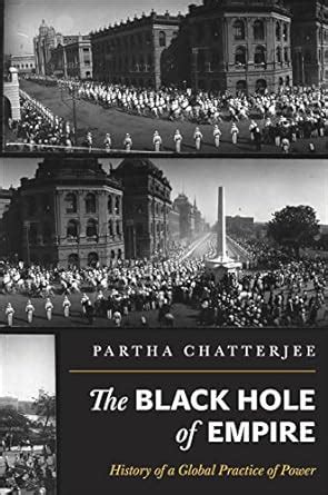 the black hole of empire history of a global practice of power Kindle Editon