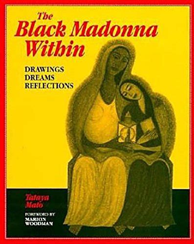 the black madonna within drawings dreams reflections dreamcatcher Doc