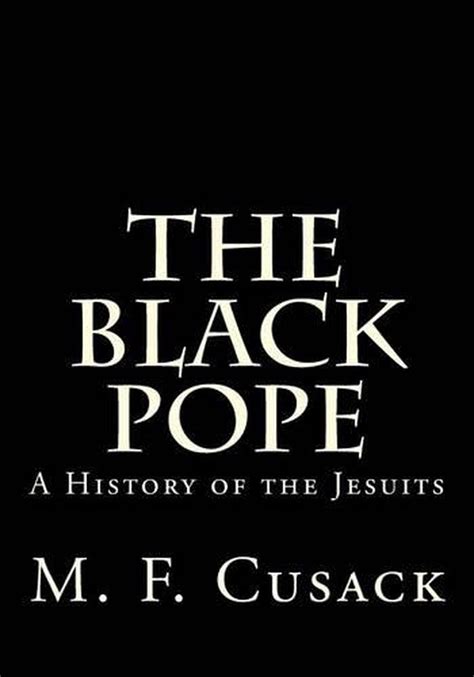 the black pope a history of the jesuits Kindle Editon
