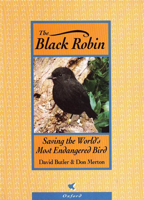 the black robin saving the worlds most endangered bird Reader