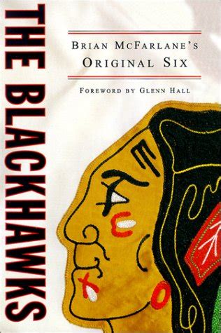 the blackhawks brian mcfarlanes original six Doc