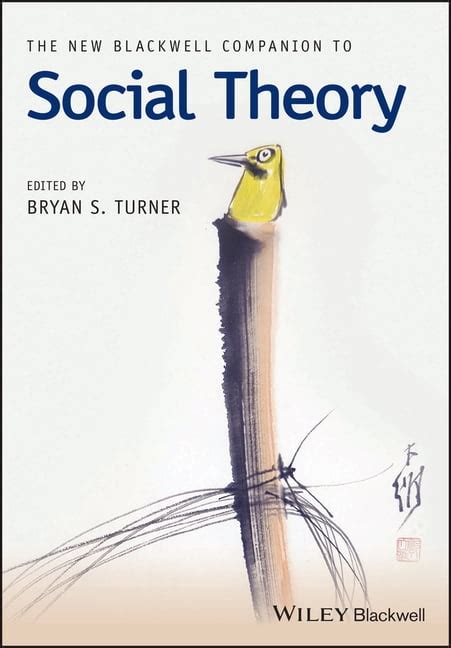 the blackwell companion to social theory Doc