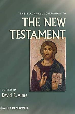 the blackwell companion to the new testament PDF