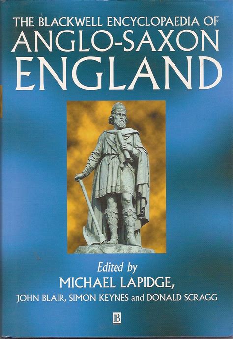 the blackwell encyclopaedia of anglo saxon england Doc