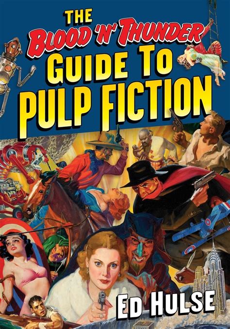 the blood n thunder guide to pulp fiction Epub