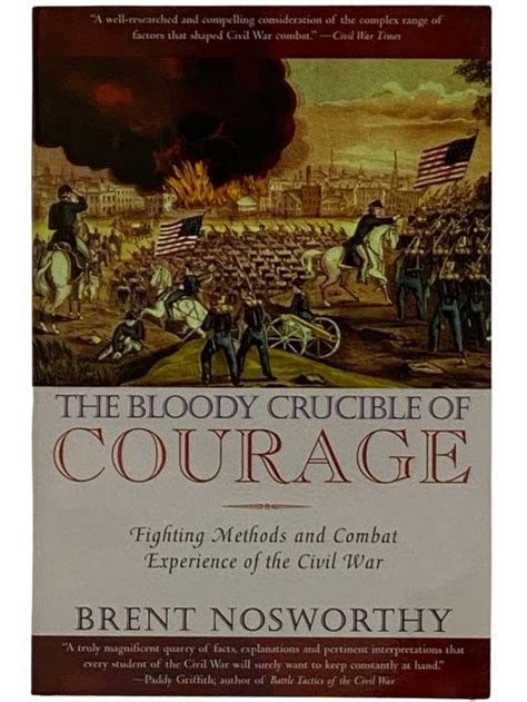 the bloody crucible of courage fighting methods and combat experience of the civil war PDF