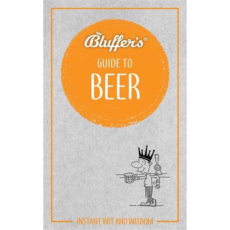 the bluffers guide to beer the bluffers guides Doc