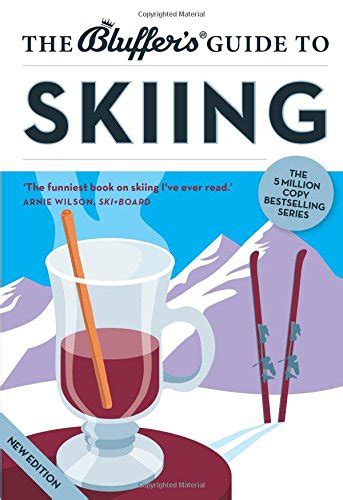 the bluffers guide to skiing bluffers guides Epub