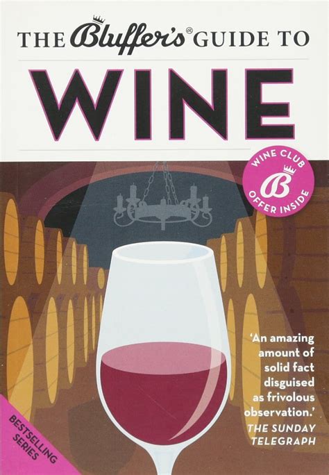 the bluffers guide to wine the bluffers guides Reader