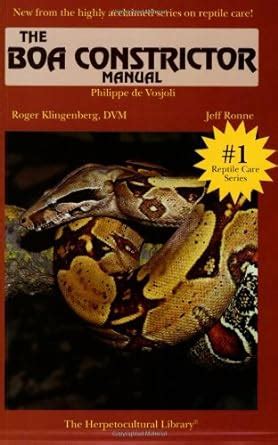 the boa constrictor manual the herpetocultural library PDF