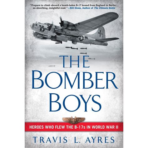 the bomber boys heroes who flew the b 17s in world war ii Reader