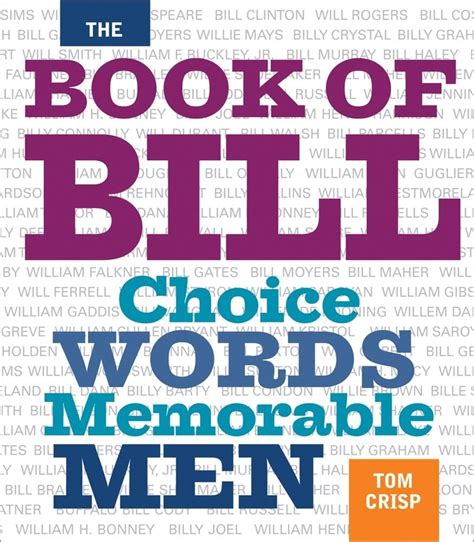 the book of bill choice words memorable men Doc