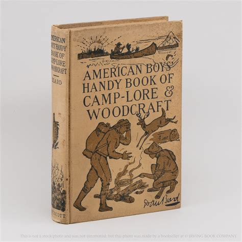 the book of camp lore and woodcraft american boys handy book Doc