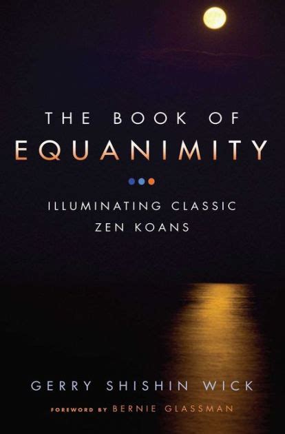 the book of equanimity illuminating classic zen koans Kindle Editon