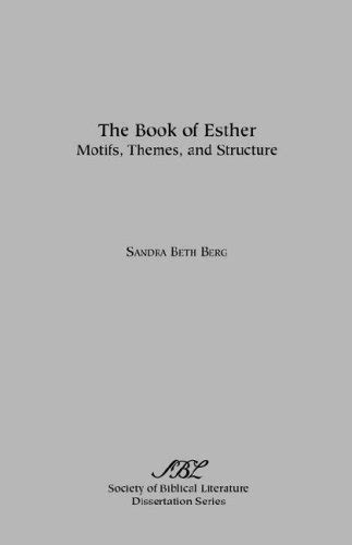 the book of esther motifs themes and structure Doc