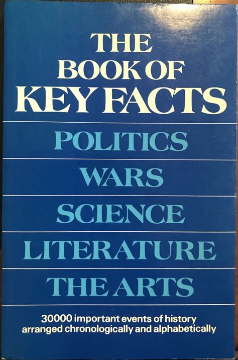 the book of key facts politics wars science literature the arts Reader