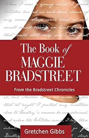 the book of maggie bradstreet the bradstreet chronicles Doc