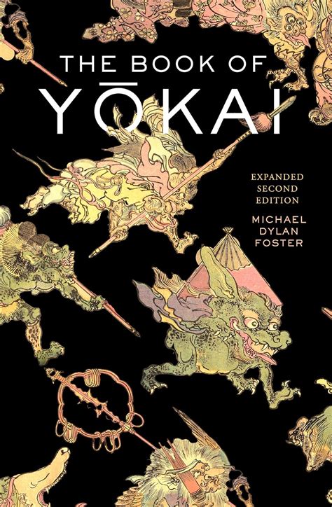 the book of yokai mysterious creatures of japanese folklore Doc