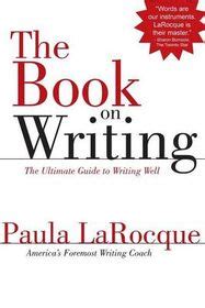 the book on writing the ultimate guide to writing well Epub