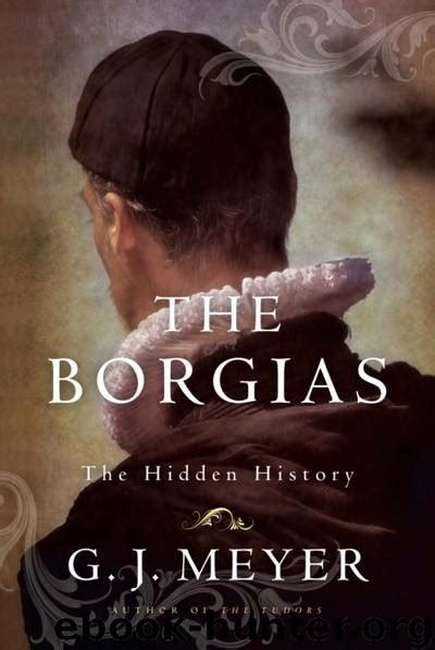 the borgias hidden history Ebook PDF