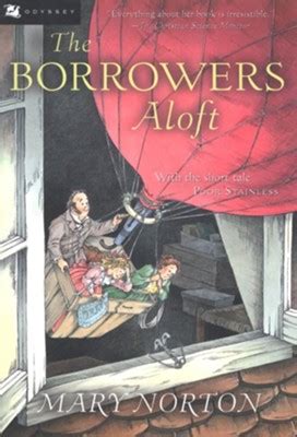 the borrowers aloft plus the short tale poor stainless Epub