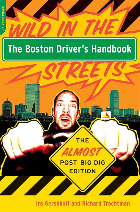 the boston drivers handbook the almost post big dig edition Reader