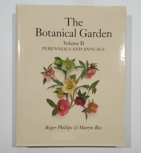 the botanical garden volume ii perennials and annuals Reader